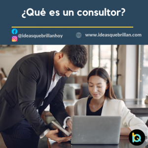 ¿Qué es un consultor?